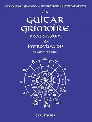 gt15 guitar grimoire progressions and improvisation 1st edition adam kadmon 0825831970, 978-0825831973