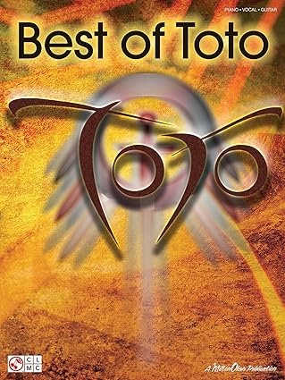 best of toto piano/vocal/guitar songbook 13 iconic hits from the grammy winning pop rock band sheet music for
