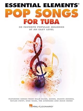 essential elements pop songs for tuba 1st edition hal leonard publishing corporation 1705150292,