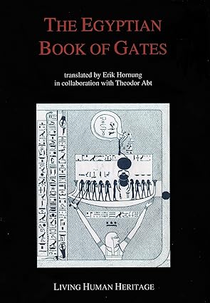 the egyptian book of gates 1st edition erik hornung ,theodor abt 395257130x, 978-3952571309