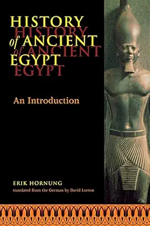 history of ancient egypt an introduction 1st edition erik hornung ,david lorton 0801484758, 978-0801484759