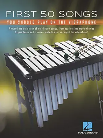 first 50 songs you should play on vibraphone must have vibraphone sheet music collection pop jazz classical