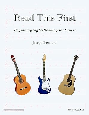 read this first beginning sight reading for guitar 1st edition joseph pecoraro 1599759225, 978-1599759227