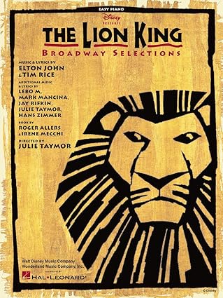 the lion king a broadway selections easy piano sheet music songbook for kids beginners and musical theater