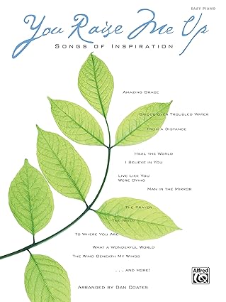 you raise me up songs of inspiration easy piano 1st edition dan coates 0739084550, 978-0739084557