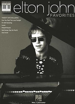 elton john favorites note for note keyboard transcriptions 1st edition elton john 1617742759, 978-1617742750