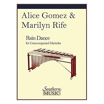 rain dance marimba unaccompanied 1st edition alice gomez 1581061846, 978-1581061840