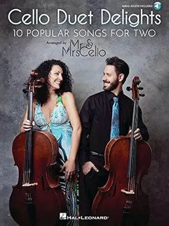 cello duet delights 10 popular songs for two arranged by mr and mrs cello 1st edition mr mrs cello