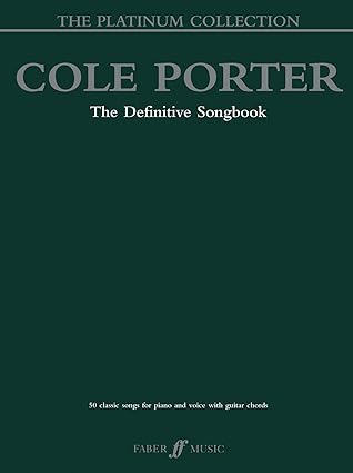 cole porter the platinum collection the definitive songbook 1st edition cole porter 057152799x, 978-0571527991