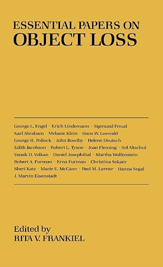 essential papers on object loss 1st edition rita v frankiel 0814726216, 978-0814726211