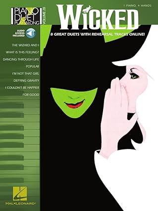 wicked piano duet play along volume 20 sheet music songbook for 1 piano 4 hands with online audio national