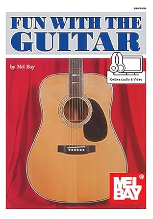 fun with the guitar 1st edition mel bay 0786692871, 978-0786692873