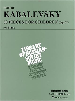 kabalevsky 30 pieces for children op 27 piano solo sheet music collection russian 20th century piano songbook
