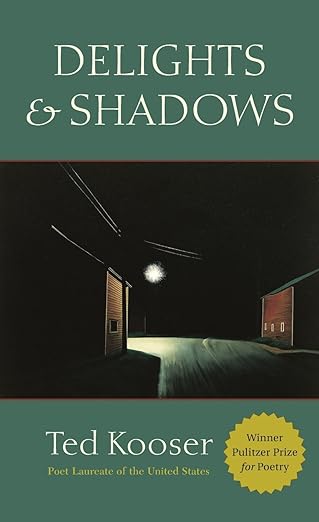 delights and shadows 1st edition ted kooser 1556592019, 978-1556592010