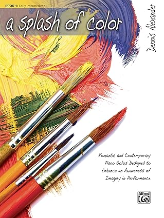 a splash of color romantic and contemporary piano solos designed to enhance an awareness of imagery in