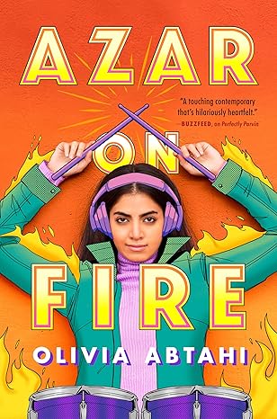 azar on fire 1st edition olivia abtahi 0593109457, 978-0593109458