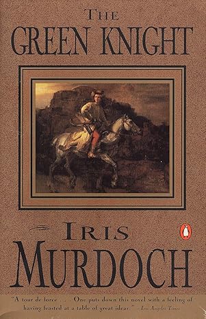 the green knight 1st edition iris murdoch 0140243372, 978-0140243376