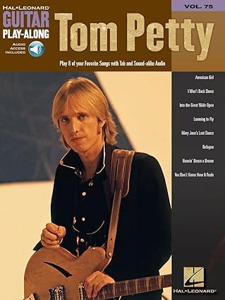 tom petty guitar play along volume 75 1st edition tom petty 1423418484, 978-1423418481