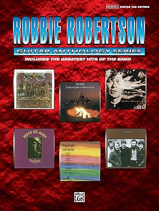 robbie robertson guitar anthology 1st edition robbie robertson 0769278949, 978-0769278940