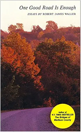 one good road is enough 1st edition robert james waller 081381880x, 978-0813818801