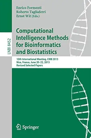 computational intelligence methods for bioinformatics and biostatistics 10th international meeting cibb 2013
