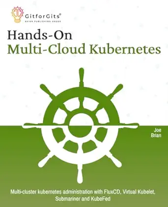 hands on multi cloud kubernetes multi cluster kubernetes deployment and scaling with fluxcd virtual kubelet