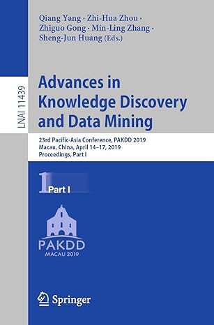 advances in knowledge discovery and data mining 23rd pacific asia conference pakdd 2019 macau china april 14