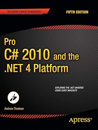pro c# 2010 and the net 4 platform 1st edition andrew troelsen 1430225491, 978-1430225492