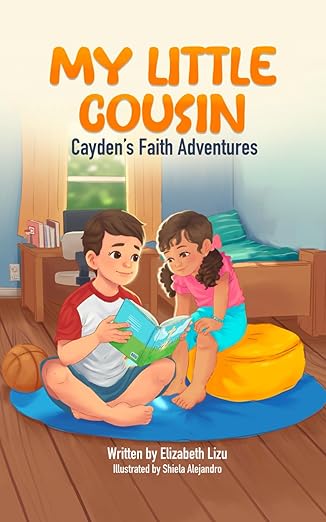 my little cousin a caydena s faith adventures story about kindness courage and inspiring others 1st edition