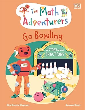 the math adventurers go bowling 1st edition sital gorasia chapman 0593843630, 978-0593843635