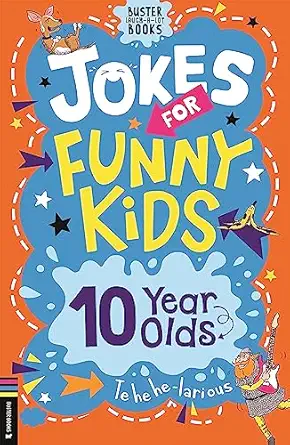 jokes for funny kids 10 year olds paperback a march 19 2024 1st edition josephine southon, andrew pinder
