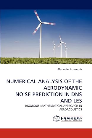 numerical analysis of the aerodynamic noise prediction in dns and les rigorous mathematical approach in