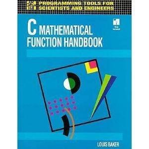 c mathematical function handbook 1st edition louis baker 0079111580, 978-0079111586