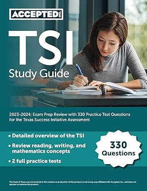 tsi study guide 2023 2024 exam prep review with 330 practice test questions for the texas success initiative