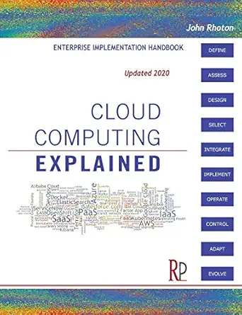 cloud computing explained implementation handbook for enterprises 1st edition john rhoton 0956355609,