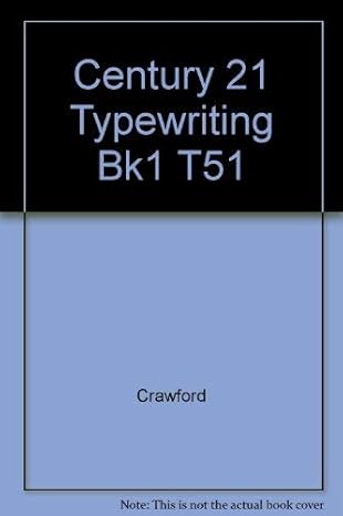 century twenty one typewriting book 1 1st edition erickson crawford 0538205105, 978-0538205108