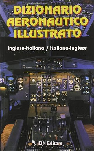 new illustrated aeronautical dictionary 1st edition various 8886815166, 978-8886815161