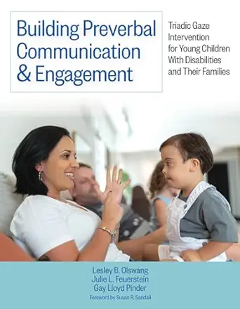 building preverbal communication and engagement triadic gaze intervention for young children with