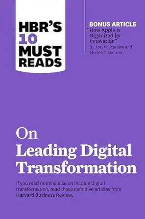 hbrs 10 must reads on leading digital transformation hardcover a december 7 2021 1st edition michael e