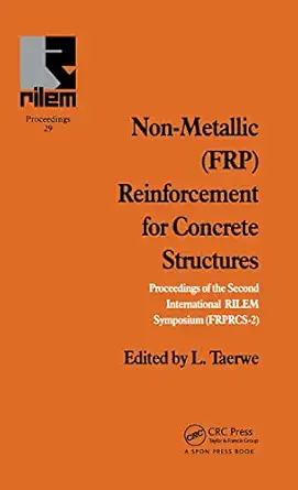 non metallic reinforcement for concrete structures proceedings of the second international rilem symposium