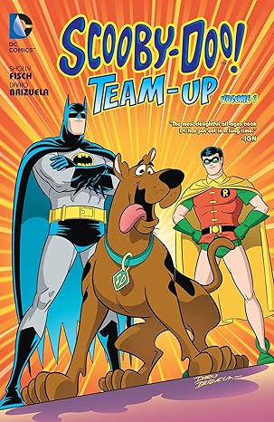 scooby doo team up 1st edition sholly fisch ,dario brizuela 1401249469, 978-1401249465