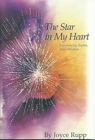the star in my heart discovering inner wisdom 1st edition joyce rupp osm 1893732835, 978-1893732834