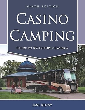 casino camping guide to rv friendly casinos 1st edition jane kenny 1885464703, 978-1885464705