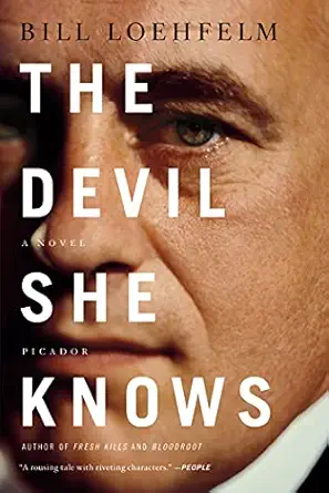 the devil she knows a novel 1st edition bill loehfelm 1250007593, 978-1250007599
