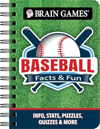 brain games to go facts and fun baseball info stats puzzles quizzes and more spiral bound a april 17 2025 1st