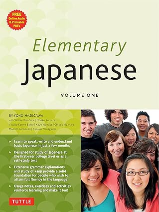 elementary japanese volume one this beginner japanese language textbook expertly teaches kanji hiragana