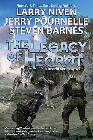 the legacy of heorot 1st edition larry niven ,jerry pournelle ,steven barnes 1982124377, 978-1982124373