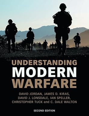 understanding modern warfare 1st edition david jordan 1107592755, 978-1107592759