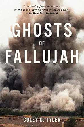 ghosts of fallujah 1st edition coley d tyler 1947309048, 978-1947309043