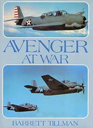 avenger at war 1st edition barrett tillman 1557500401, 978-1557500403